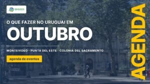 o que fazer no uruguai em outubro